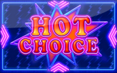 Hot Choice Slot